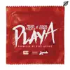 Playa - Single album lyrics, reviews, download