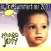 In the Summertime 2001 - EP album lyrics, reviews, download