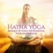 Hatha yoga - Instrumental Piano Music Zone lyrics