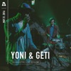 Yoni & Geti on Audiotree Live - EP, 2016