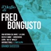 Il meglio di Fred Bongusto: Grandi successi, 2016