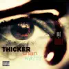 Thicker Than Water (feat. SwizZz) - Single album lyrics, reviews, download