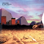 Lee Bob & The Truth - Chasing the Sun