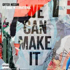 We Can Make It (Intro Club Version) [feat. Dana International] - Single - Offer Nissim