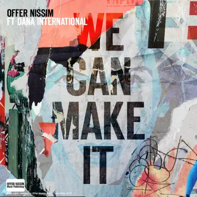 We Can Make It (Intro Club Version) [feat. Dana International] - Single - Offer Nissim