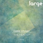 Chris Stussy - The Heat