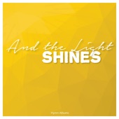 And the Light Shines artwork