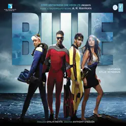 Blue (Original Motion Picture Soundtrack) - A. R. Rahman