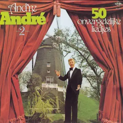 And're Andre, Vol. 2 (50 Onvergetelijke Liedjes) - Andre van Duin