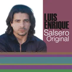 El Príncipe... Salsero Original by Luis Enrique album reviews, ratings, credits