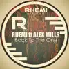 Back to the One (feat. Alex Mills) - EP album lyrics, reviews, download