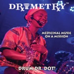 Drum Dr. Dot! - Self Love