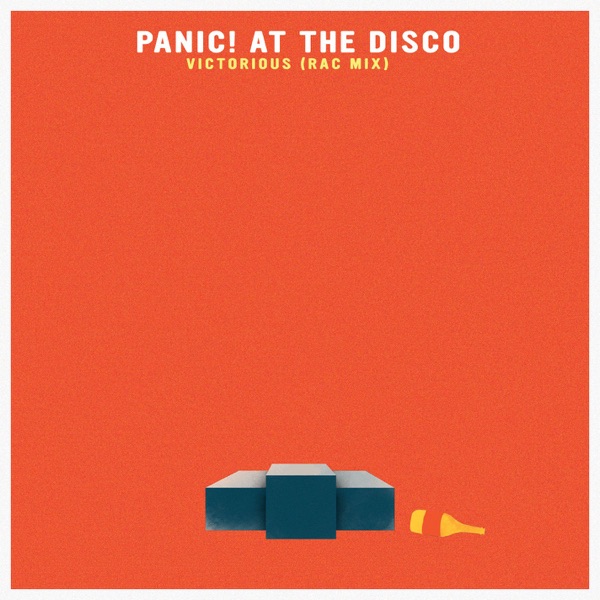 Victorious (RAC Mix) - Single - Panic! At the Disco