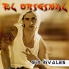 Sin Rivales, 2007