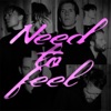 Need to Feel - EP, 2016
