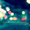 Chill Acoustic Jazz Playlist, 2018