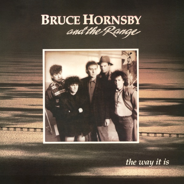 Album art for The Way It Is by Bruce Hornsby And The Range