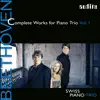Beethoven: Complete Works for Piano Trio, Vol. 1 album lyrics, reviews, download