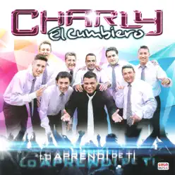 Lo Aprendí de Tí - Charly El Cumbiero Lo Aprendí de Tí - Charly El Cumbiero