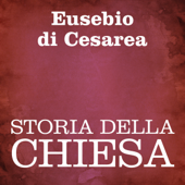 Storia della Chiesa - Eusebio di Cesarea