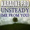 Unsteady (Me For You) (Originally Performed by X Ambassadors) [Instrumental Version] - Single album lyrics, reviews, download