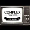 Televised (feat. Shad) - Single album lyrics, reviews, download