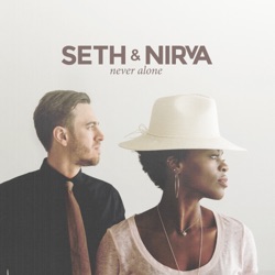 Seth & Nirva - Unconditionally