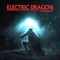 Witching Hour - Electric Dragon lyrics