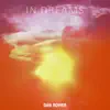 In Dreams - Single album lyrics, reviews, download