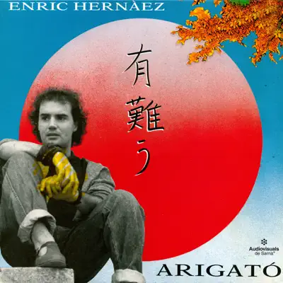 Arigató - Enric Hernàez