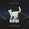 Club Fever - Single album lyrics, reviews, download