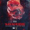 Savage Heart Savage Blood (feat. Sutter Kain) - Preacher lyrics