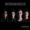 Noegenesis album lyrics, reviews, download