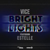Bright Lights (feat. Estelle) [Radio Edit] - Single