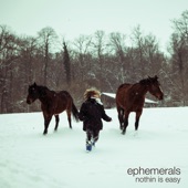 Ephemerals - Things, Pts. 1 & 2