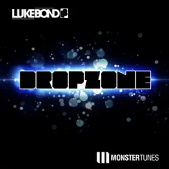 Dropzone - Single by Luke Bond album reviews, ratings, credits