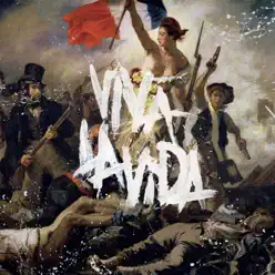 Viva La Vida or Death and All His Friends - Coldplay