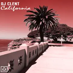California by DJ Clent album reviews, ratings, credits