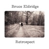 Bruce Eldridge - Great Is Thy Faithfulness