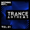 Nothing But... Trance Anthems, Vol. 1