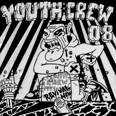 Youth Crew 2008 (feat. Mindset & Go For Broke) - One Voice