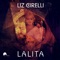 Lalita (Gramophonedzie Remix) - Liz Cirelli lyrics