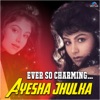 Ever so Charming Ayesha Jhulka