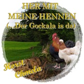 Her mit meine Hennen (Der Gockala) artwork