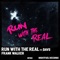 Run with the Real (feat. Davs) - Frank Walker lyrics