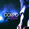 Corpo No Meu - Single