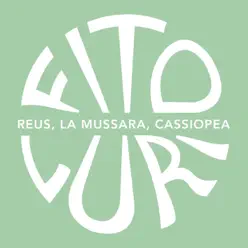 Reus, La Mussara, Cassiopea - Fito Luri