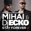 Stay Forever (N'Dividuals Tropical Remix) - Single album lyrics, reviews, download