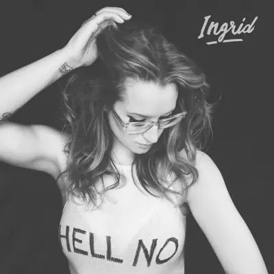 Hell No - Single - Ingrid Michaelson