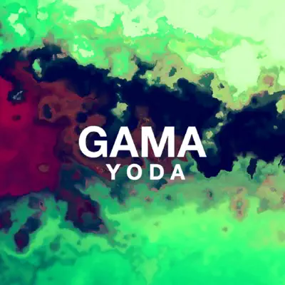Yoda - Single - Gama